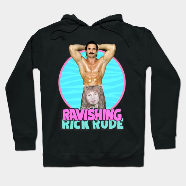 Ravishing Rick Rude / 80s Pro Wrestling Hoodie by darklordpug